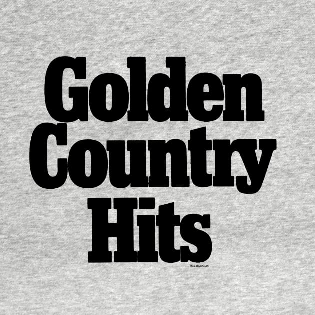 Golden Country Hits by RidinHighProductions